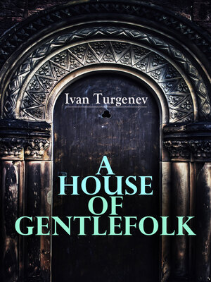 cover image of A House of Gentlefolk